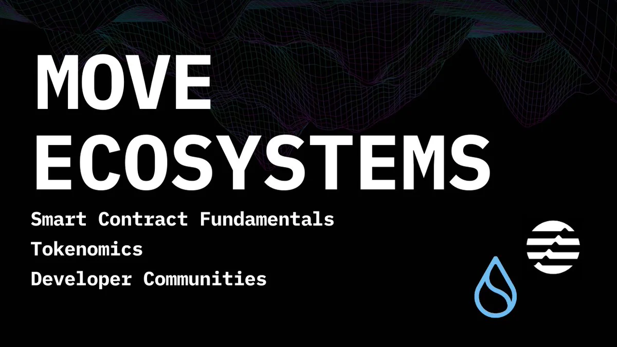 Sui and Aptos: A dive into smart contracts fundamentals, ecosystems, and developer communities
