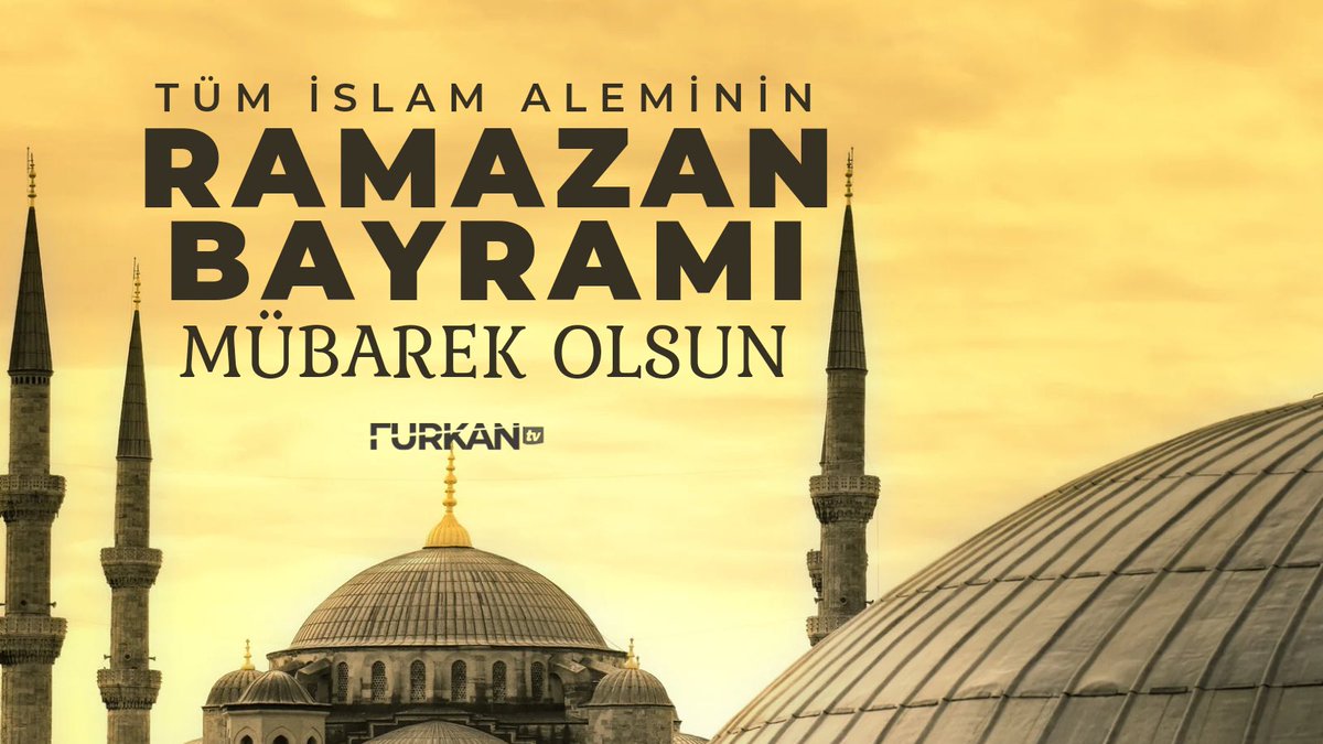 Furkan TV ailesi olarak tüm İslam aleminin Ramazan Bayramını kutluyoruz.

#RamazanBayramı 
#ÖncüNesilBayramlaşıyor