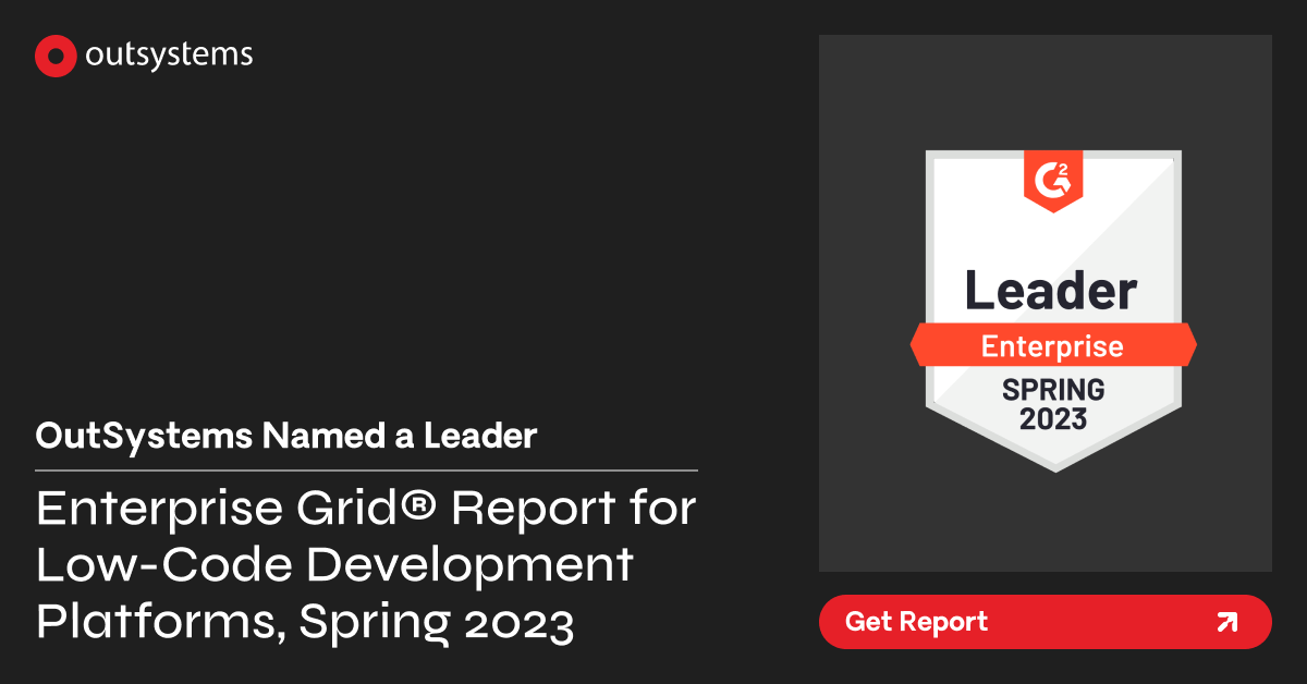 #OutSystems is named a Leader in G2's Enterprise Grid® Report for Low-Code Development Platforms, Spring 2023! Access it here to find out what users are saying about high-performance #lowcode: outs.so/52BA0B 

#OutSystemsPartner