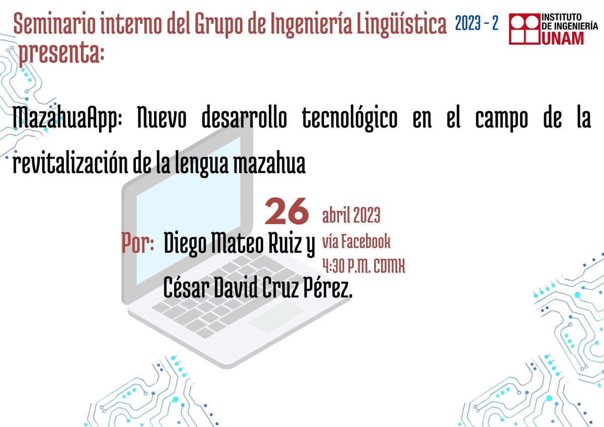 GIL_UNAM's tweet photo. Los invitamos a nuestra sexta sesión del Seminario Interno del Grupo de Ingeniería Lingüística 2023-2. 

Diego Mateo Ruiz y César David Cruz Pérez nos hablarán de MazahuaApp que es una aplicación móvil para la revitalización, fortalecimiento y difusión de la lengua Mazahua. https://t.co/5MDGd26NU1