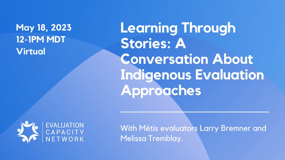 Join us for our 2023 lunch and learn on May 18 from 12-1pm MDT virtually! Our wonderful speakers include Métis evaluators @larry_bremner and Dr. Melissa Tremblay. Learn more and sign up here: bit.ly/41FYRRi.