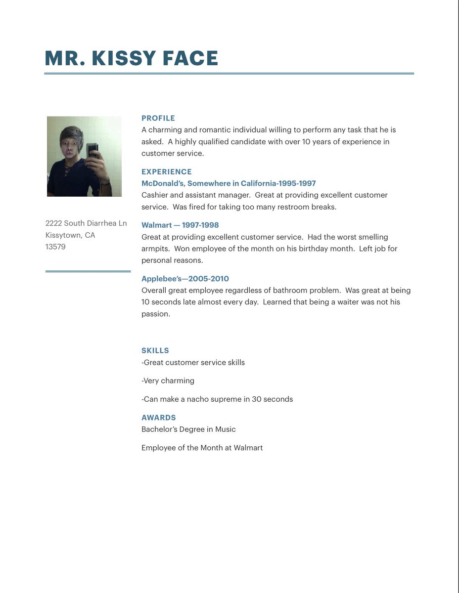 mr_kissyface's tweet photo. My old resume when l applied at taco bell https://t.co/YNzyzPBBU4