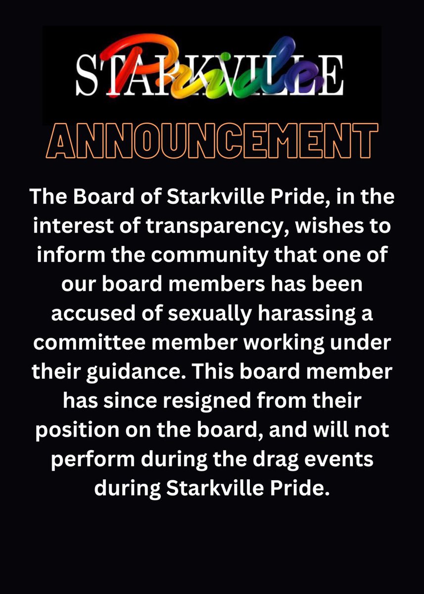 An announcement from the board of Starkville Pride.
