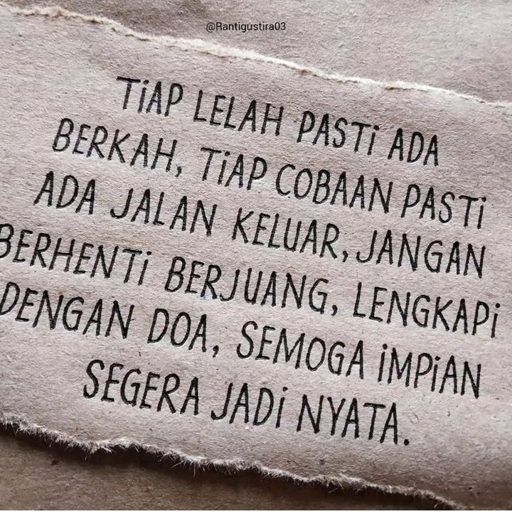 kata2bijak's tweet photo. Tiap lelah pasti ada berkah, tiap cobaan pasti ada jalan keluar , jangan berhenti berjuang , lengkapi dengan doa , semoga impian segera menjadi nyata https://t.co/mizPJbYxyK