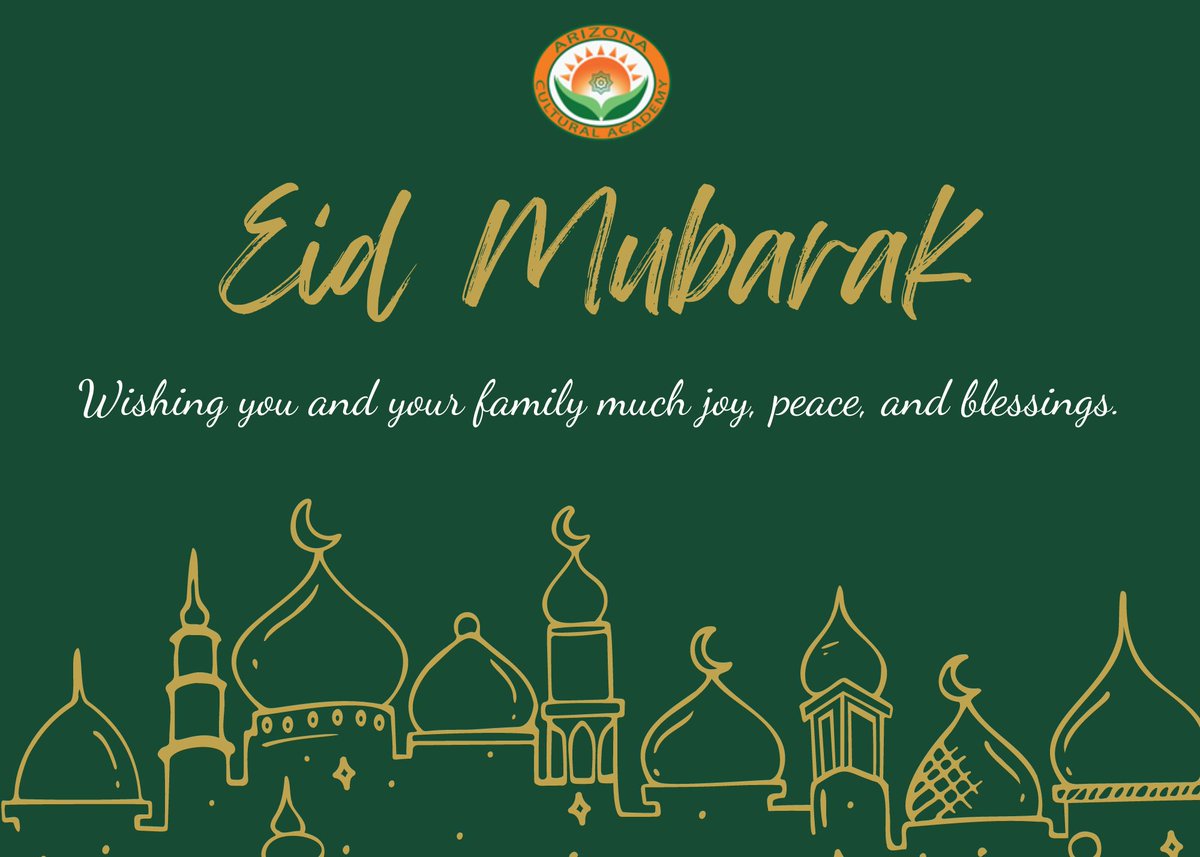 AcademyArizona's tweet photo. Wishing you and your family  a blessed Eid! https://t.co/DPyTYFHeUO