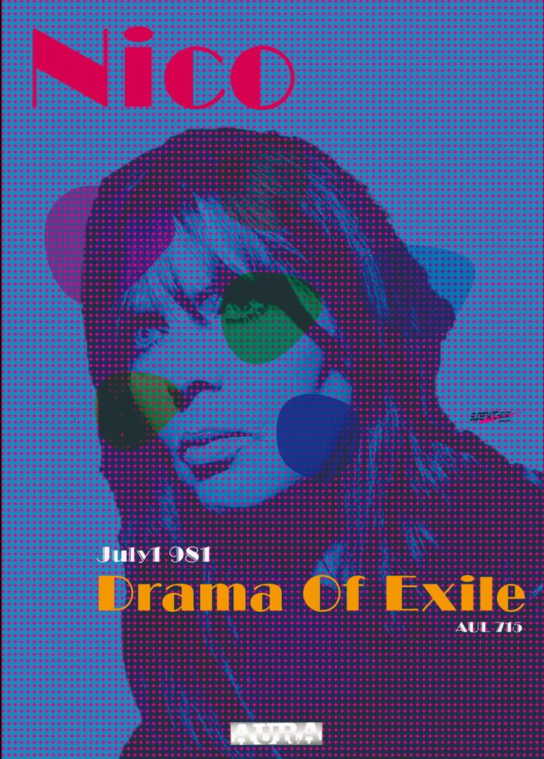 Drama of Exile / Nico 1981

#nico #thevelvetunderground 
#johncale 
#newwavemusic
#alternativerock 
#avantgarde #experimentalmusic 
#punk #postpunk 
#neoacoustic #indierock 
#glamrock #krautrock 
#spacerock #psychedelic 
#グラフィックデザイン
#graphicdesign