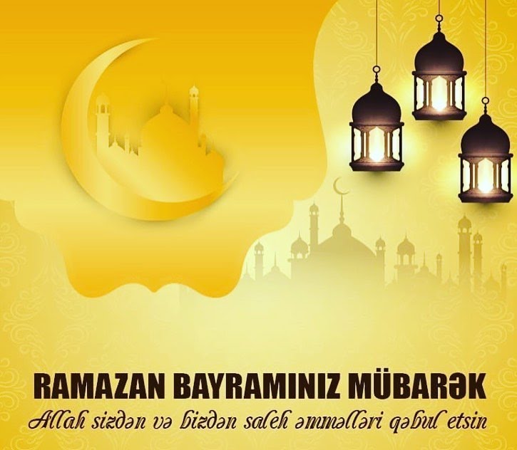 Əziz dostlar, bu bayramda könlünüz bütün dərdlərdən uzaq olsun. Üzünüzdə həmişə gülümsəmə, qəlbiniz hüzurla dolsun.Əzizlərimizlə, sevdiklərimizlə birlikdə neçə gözəl Ramazanda görüşmək diləklərimlə. Allah Sizdən də bizdən də saleh əməlləri qəbul etsin.  Ramazan bayramınız mübarək