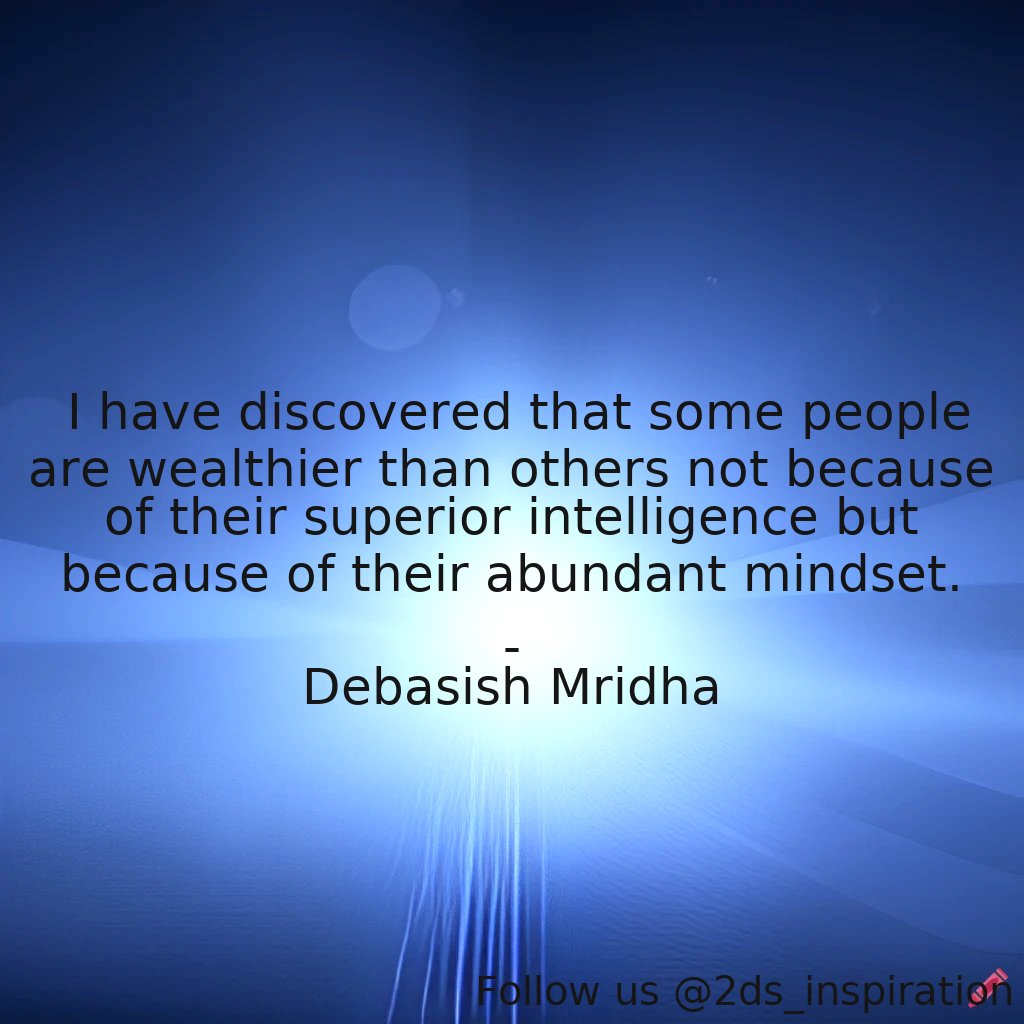 Author - Debasish Mridha

#34025 #quote #abundantmindset #debasishmridha #debasishmridhamd #inspirational #philosophy #quotes #superiorintelligence #whatiswealth #whatmakesapersonwealthy