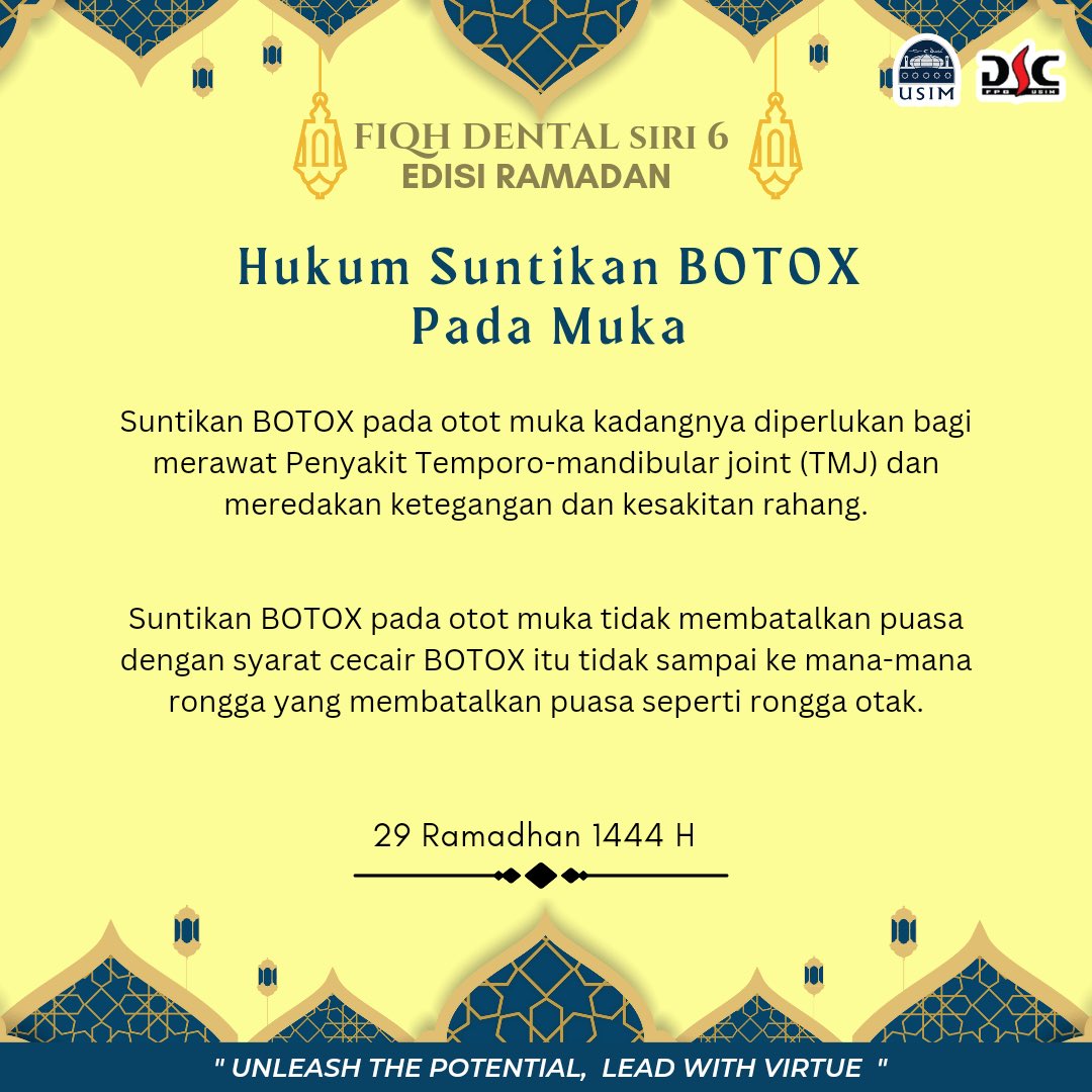 DscTwt's tweet photo. 🕌FIQH DENTAL: EDISI RAMADHAN🌙

Tahukah anda🤔

📝Suntikan BOTOX pada otot muka kadangnya diperlukan bagi merawat Penyakit Temporo-mandibular joint (TMJ) dan meredakan ketegangan dan kesakitan rahang. https://t.co/MBbjZxJXPF