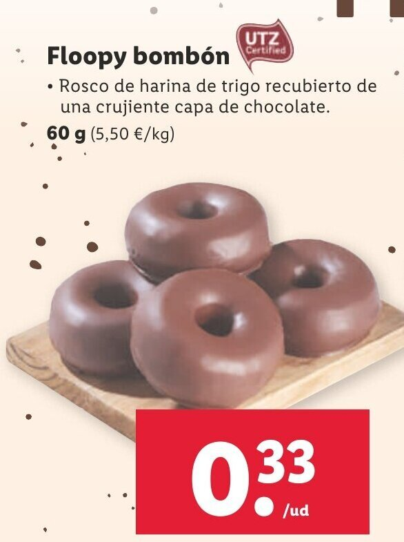 @huwlemmey @bonerman_inc Yeah, the bakery brand from Spanish Lidl is Floopy, and 'bombón' is basically 'chocolate'.