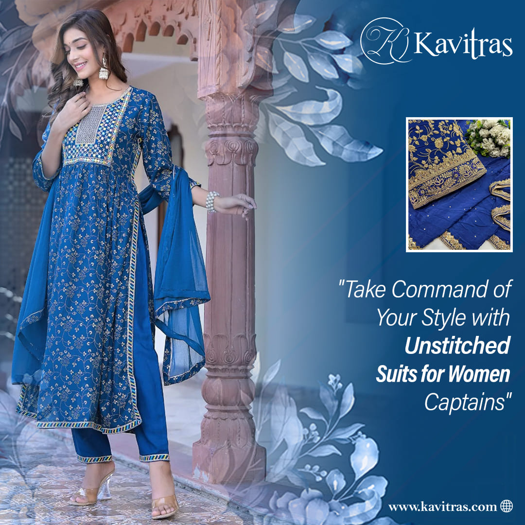 'Make Your Style Truly Unique with Unstitched Suits'

Store Location: Kavitras 113, High Street
West Bromwich Birmingham B70 6NY
Contact Us: 01215536629…
Website: kavitras.com

#UnstitchedSuits #StitchYourDreams #TailorYourOwnFashion #CreateYourStyle