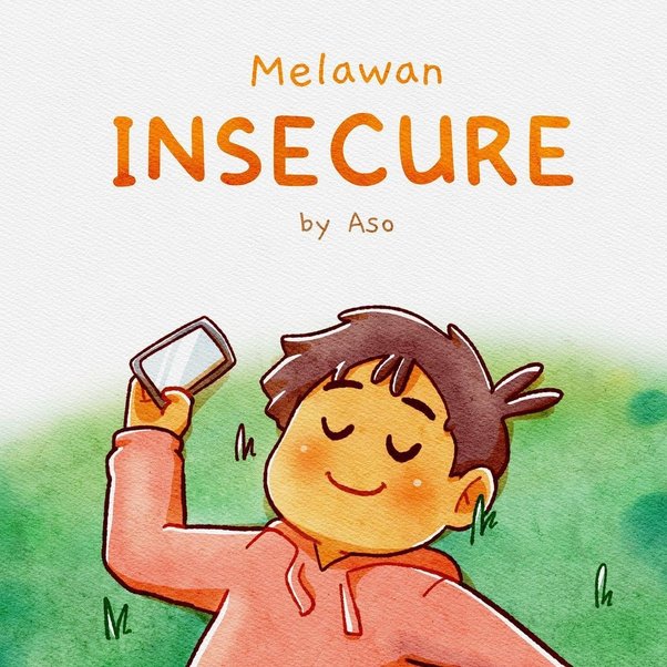 INSECURE?
YES!

tapi sesekali gaada salahnya untuk kita bersikap bodo amat dengan kehidupan orang lain

cr by Aso