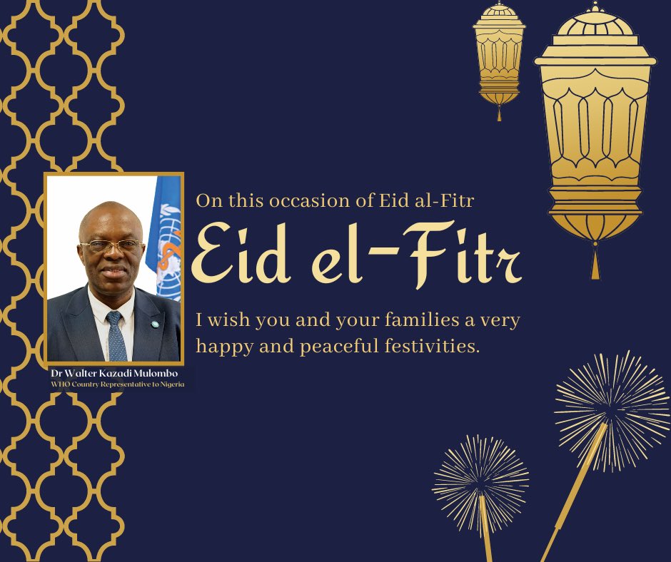Wishing my colleagues, friends and their families happy and festive celebrations as the month of Ramadan ends. ⁦<a href="/WHONigeria/">WHO Nigeria</a>⁩ ⁦<a href="/UN_Nigeria/">United Nations Nigeria</a>⁩ ⁦<a href="/NigeriaGov/">Government of Nigeria</a>⁩ ⁦<a href="/NphcdaNG/">NPHCDA</a>⁩ ⁦<a href="/NCDCgov/">NCDC</a>⁩