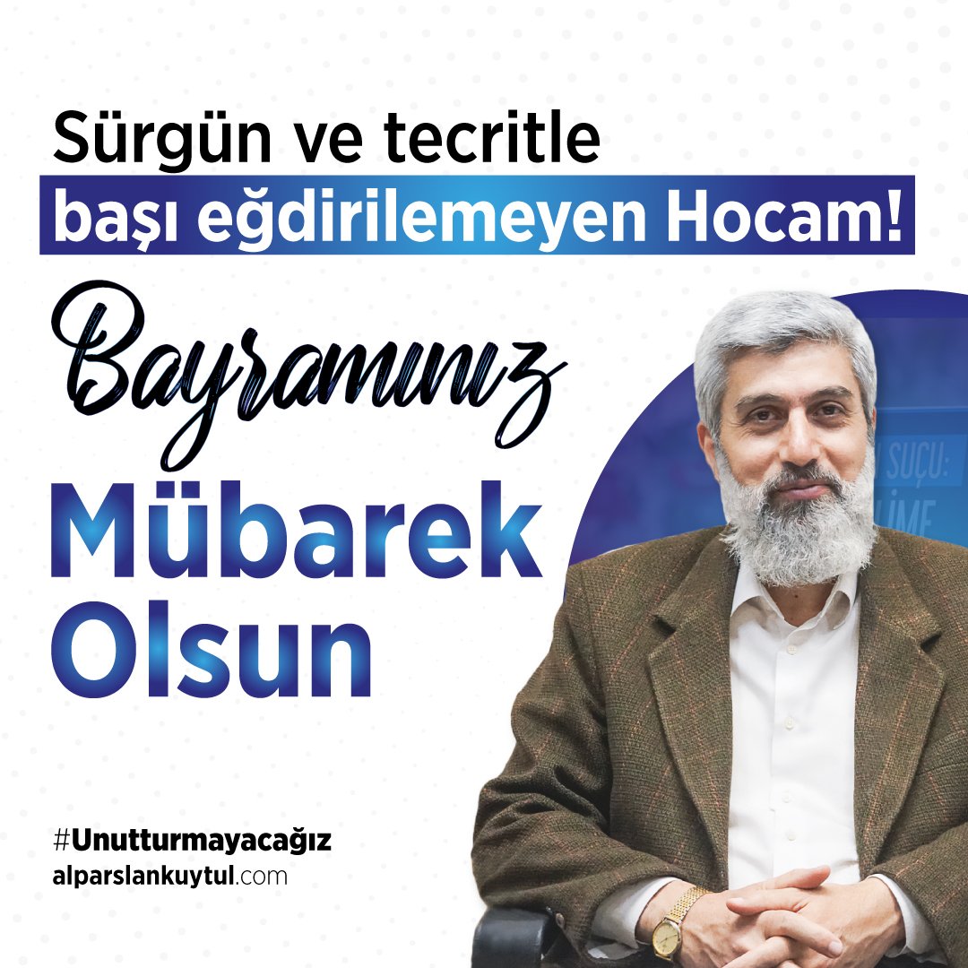 alparslankuytul's tweet photo. Sürgün ve tecritle başı eğdirilemeyen Hocam, bayramınız mübarek olsun.

#RamazanBayramı 
#Unutturmayacağız https://t.co/Xf48qJG0Cc