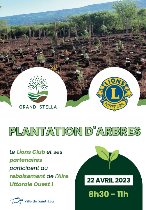 🌳Plantez des arbres au Grand Stella à #SaintLeu ! 🪴 Participez à l'événement citoyen organisé par le #LionsClub et la Ville de Saint-Leu ce samedi 22 avril à partir de 8h30. 
Rejoignez-nous pour poursuivre la #Reforestation de cet espace historique et patrimoine environnemental