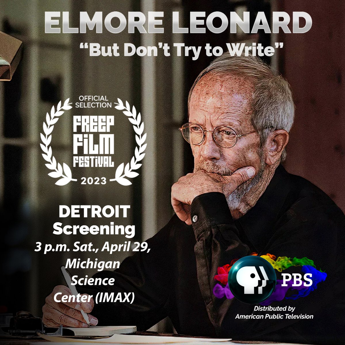 elmoredoc's tweet photo. Elmore Leonard: But Don't Try to Write. Documentary Screening in #Detroit on April 29, 2023 at 3pm at The Michigan Science Center IMAX Theater. #freepfilmfest https://t.co/Y4h7Icd36p