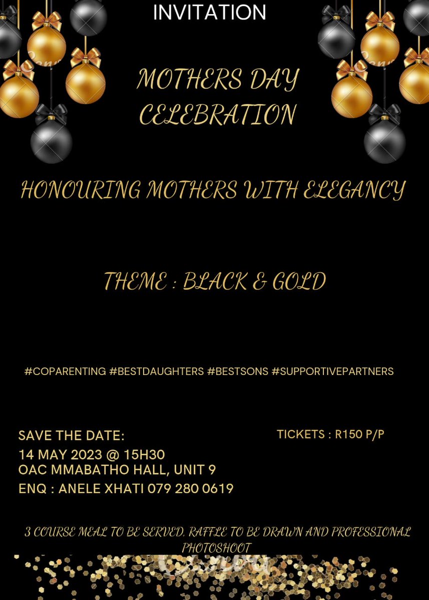 anele_xhati's tweet photo. Come and celebrate mother's day in elegance with us. #CoParenting #BestSons #BestDaughters #SupportivePartners #SaveTheDate https://t.co/PlYjnIpbKc