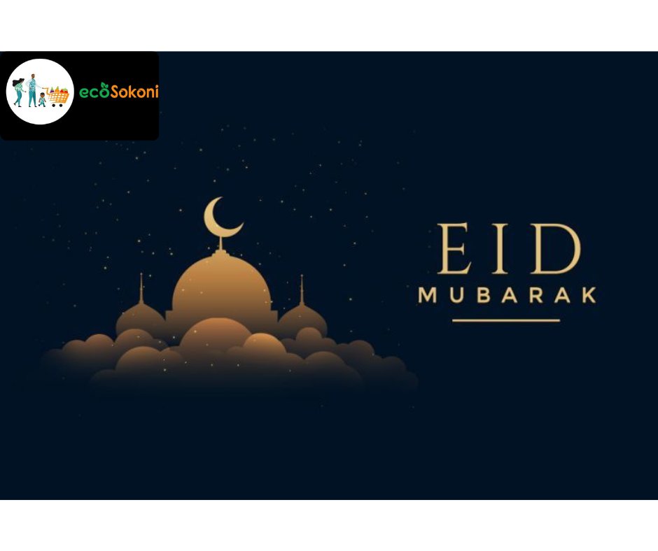 ecoSokoni's tweet photo. Eid Mubarak to all Muslim brothers and sisters. May Allah shower you with blessings of love, peace prosperity and happiness.

#EidAlFitr2023 
#Eid2023 
#ecosokoni https://t.co/NoxYdeupGF