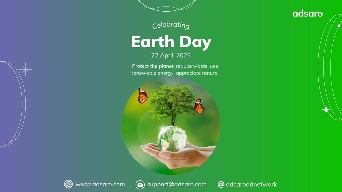 Adsaroadnetwork's tweet photo. Happy Earth Day Everyone
#adsaro  #earthday #protectplanet #reducewaste #userenewableenergy #appreciatenature  #ads https://t.co/B8raTAIR2v
