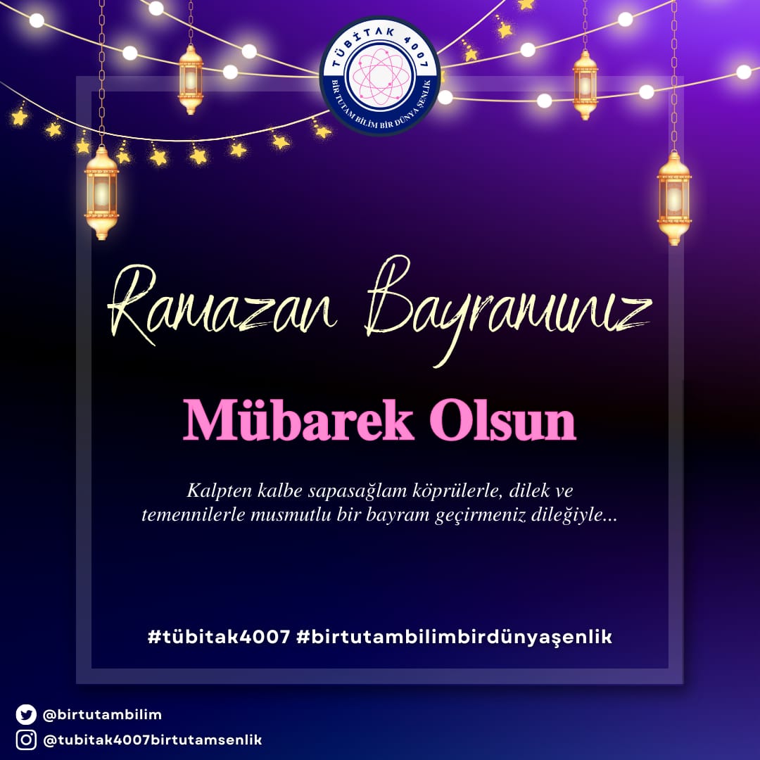 🌙 Ramazan Bayramınız mübarek olsun! En güzel anıları biriktirmeniz dileğiyle...

#birtutambilimbirdünyaşenlik #tübitak #tübitakbilimşenliği #hatay #tübitak4007 #ramazan #ramazanbayramı
