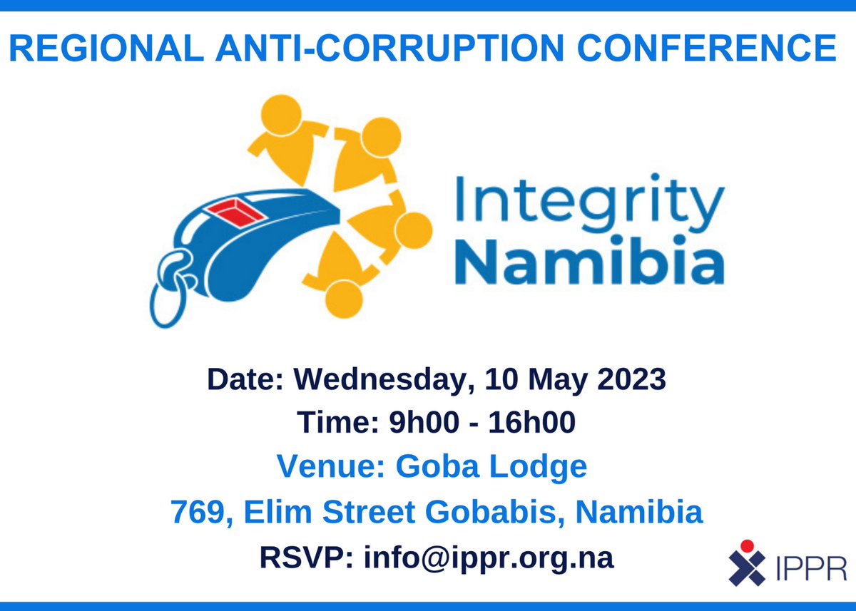 IntegrityNamib1's tweet photo. The next Integrity Namibia regional anti-corruption conference will take place in Gobabis on Wednesday 10 May. We'll be announcing speakers and further programme details over the next week. In the meantime, please contact info@ippr.org.na to book your place at the conference https://t.co/w1vtHYqtzV