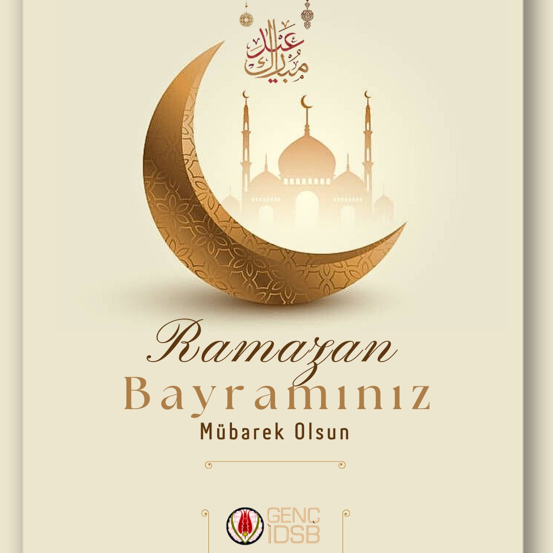 GencIDSB's tweet photo. Ramazan Bayramımız mübarek olsun.

Eid Mubarak.

#ramazanbayramı
#eidmubarak
#عيد_الفطر_المبارك https://t.co/tTJPMdD3v0