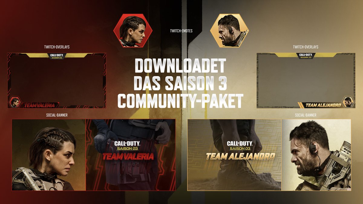 CallofDutyDE's tweet image. Saison 3 ist da! Entscheidet euch mit dem Community-Paket von Saison 3 für #TeamAlejandro oder #TeamValeria samt Twitch-Overlays, Emotes und mehr. 
 
Heute noch runterladen 👉 bit.ly/S03-Twitch-Ove…
