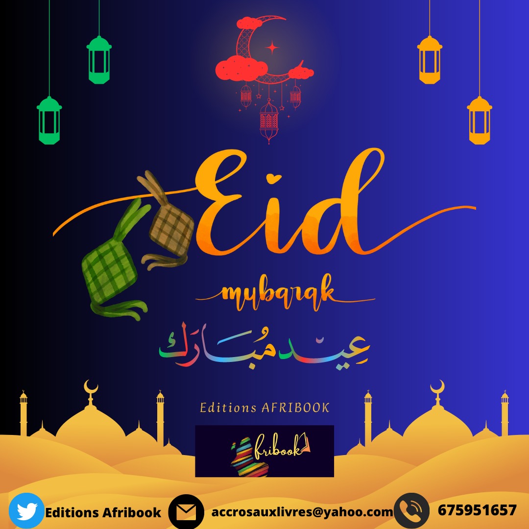 Les éditions Afribook souhaite une bonne fête de Ramadan à toute la communauté musulmane 🙏🙏🙏🙏🙏🙏