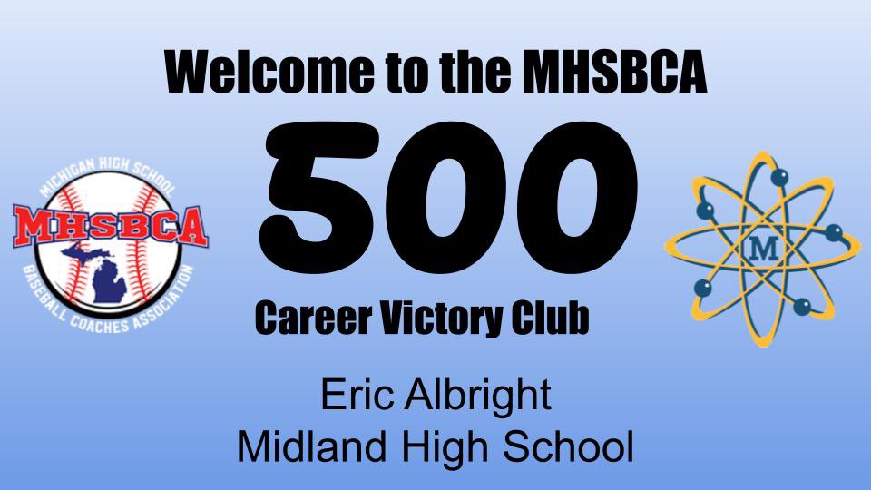 MHSBCA1's tweet photo. Welcome to our newest member of the MHSBCA 500 Career Victory Club!

Eric Albright
Midland High School
@midlandchemics 
@MHSAA
@statechampsmich https://t.co/ulCpUM6ACm