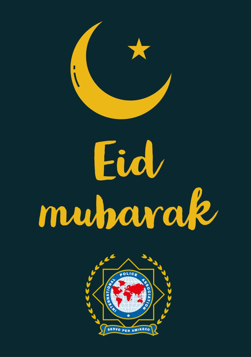 Eid Mubarak from The International Police Association