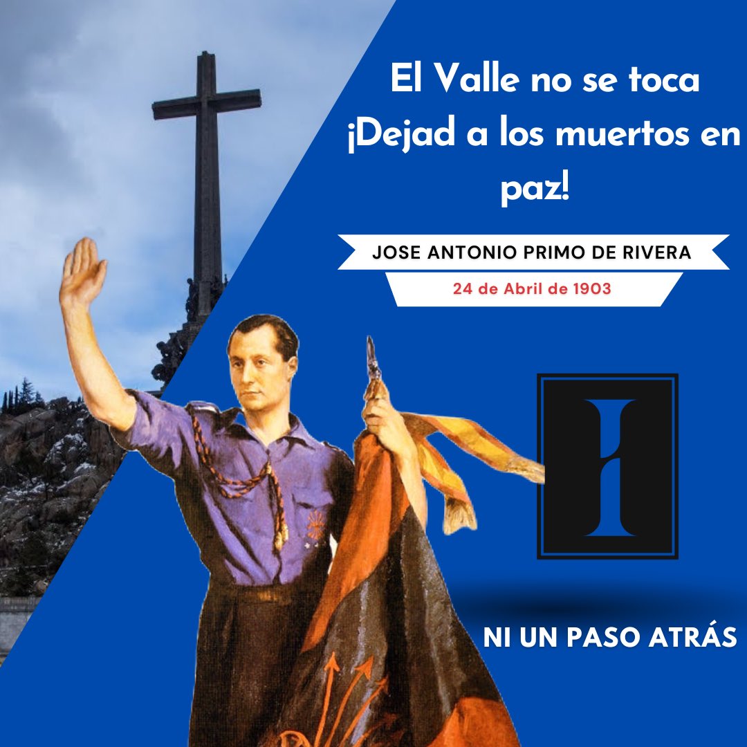 IPS_Esp's tweet image. 🚨😱🔥El Gobierno comenzó su cruzada contra la Historia y la Verdad desenterrando a Franco, ahora van a por Jose Antonio Primo de Rivera… Lo siguiente qué será, ¿expulsar a los monjes del #ValleDeLosCaidos o les vais a meter un tiro como en 1936? #ElValleNoseToca #PrimoDeRivera