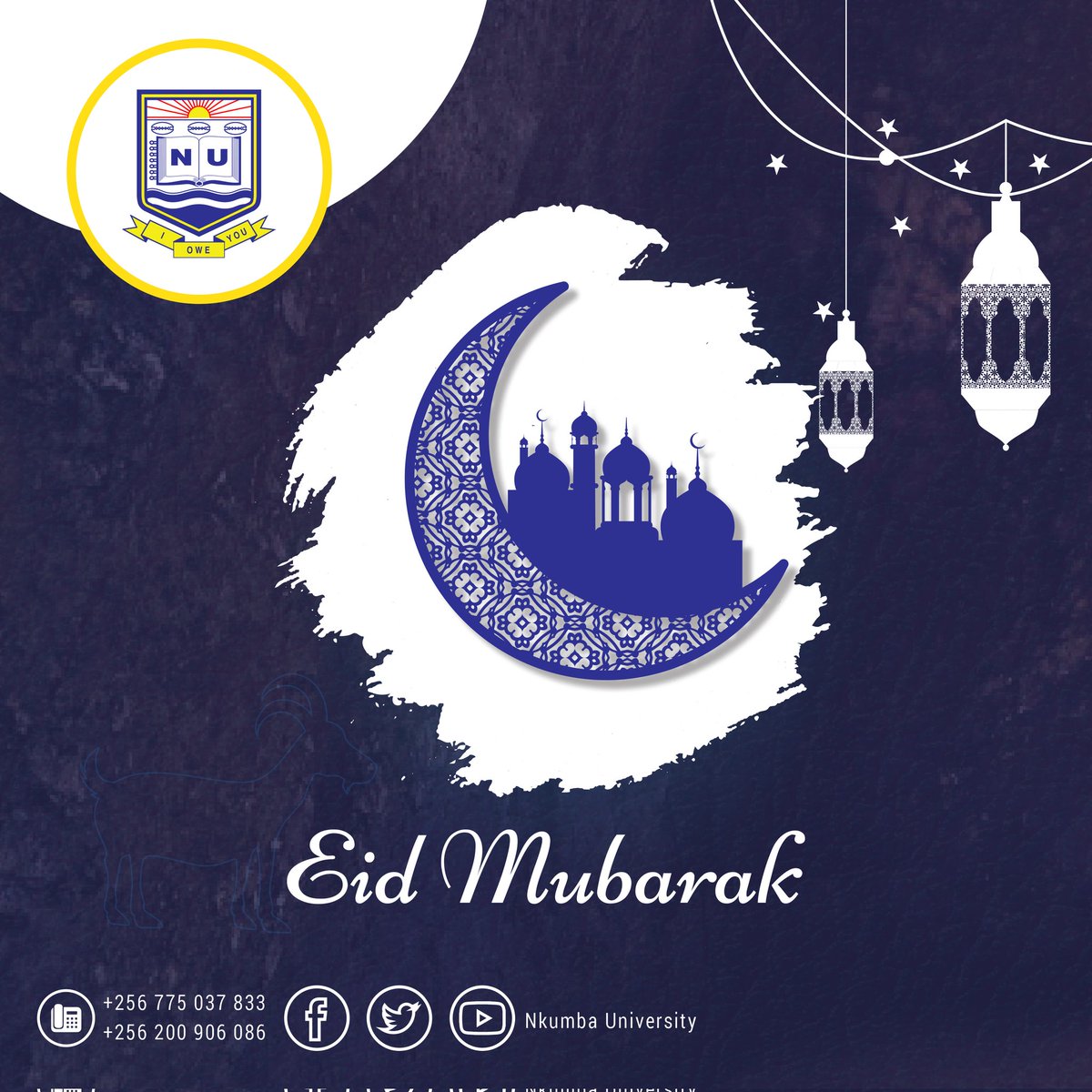 NkumbaUni's tweet photo. To the #Muslim fraternity, Eid Mubarak #EidAlFitr2023 https://t.co/HgvSlkRvmJ