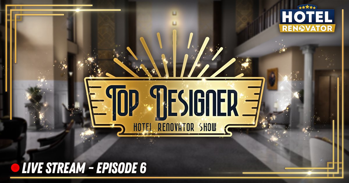 2_Horizons's tweet photo. Get ready for the Hotel Renovator Top Designer 🏆 episode 6 live show! Join us on Steam and Twitch this Saturday at 18:00 CET for the winner's announcement and community showcase.
👉 https://t.co/ZAV2GmmybZ
#HotelRenovator #TopDesigner https://t.co/zK26ZPPvYg