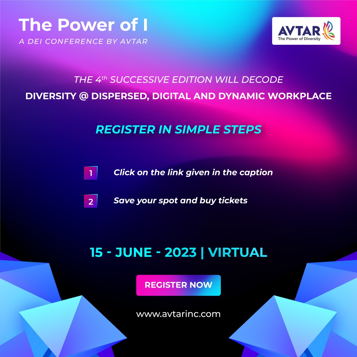 avtarcc's tweet photo. Register for the 4th successive edition of The Power of I, following two simple steps. Aptly themed Diversity @ Dispersed, Digital, and Dynamic Workplace, the virtual conference decodes the Ds as they come together in the VUCA world. (1/3) https://t.co/96EQZ1bRjh