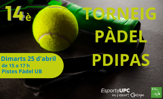 EsportsUPC's tweet photo. #PDIPASUPC | Encara resten places lliures pel 14è Torneig de Pàdel PDIPAS de @la_UPC.
📆Dimarts 25 d’abril
📍 Pistes de Pàdel @EsportsUB
Més info i inscripcions: https://t.co/NiRWivvH3r
Busca la teva parella i vine a participar-hi ‼️
#EsportsUPC #EsportsUB #femesport #PDIPAS https://t.co/NkVlMAo85D