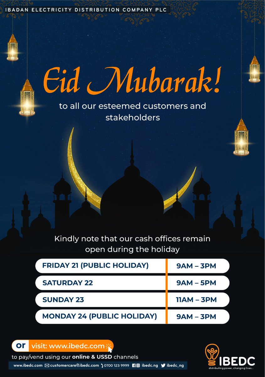 Eid Mubarak
#ibedc #EidAlFitr2023 #openinghours #paybills #happyholidays #distributingpower #changinglives