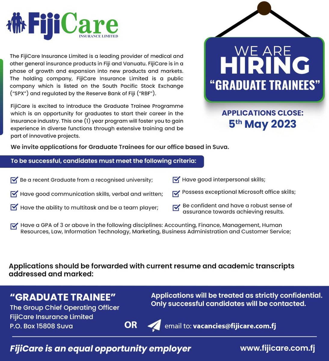 fijicare's tweet photo. We are Hiring!!
FijiCare is excited to introduce the Graduate Trainee program.
If you are an eligible candidate, submit your application to vacancies@fijicare.com.fj by 5th May 2023.
#Hiring #Vacancies #Hiring #Candidate #Employer #Recruitment #jobs #GraduateTrainees #Fijicare https://t.co/P3kQ1YPrKd