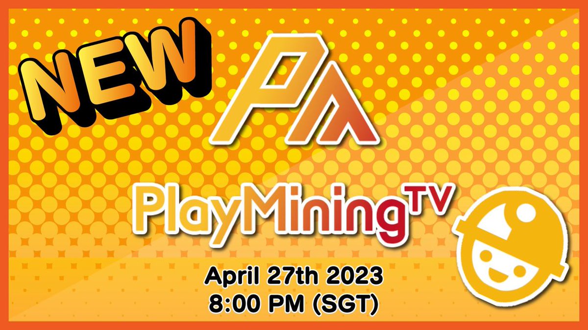 PlayMining_SG's tweet photo. 🌟NEW PlayMiningTV🌟
The NEW #PlayMiningTV will be live at 20:00(UTC+8) on Thursday, Apr 27!
With the new titles about #LostArchive+ & #GraffitiRacer Ver2.0, we'll provide a lot of information including the introduction of the new #LuckyFarmer's NFT!🥳
📺https://t.co/ufH5UAMWK7 https://t.co/GhcSEJTNKG