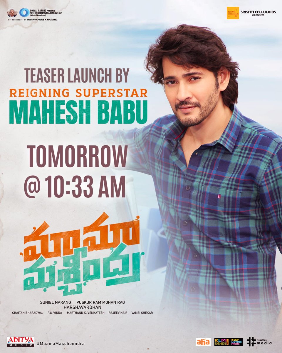 The 'Reigning Superstar' @urstrulyMahesh to launch the FREAKY & Entertaining TEASER of #MaamaMascheendra 🤟🏻🤩
