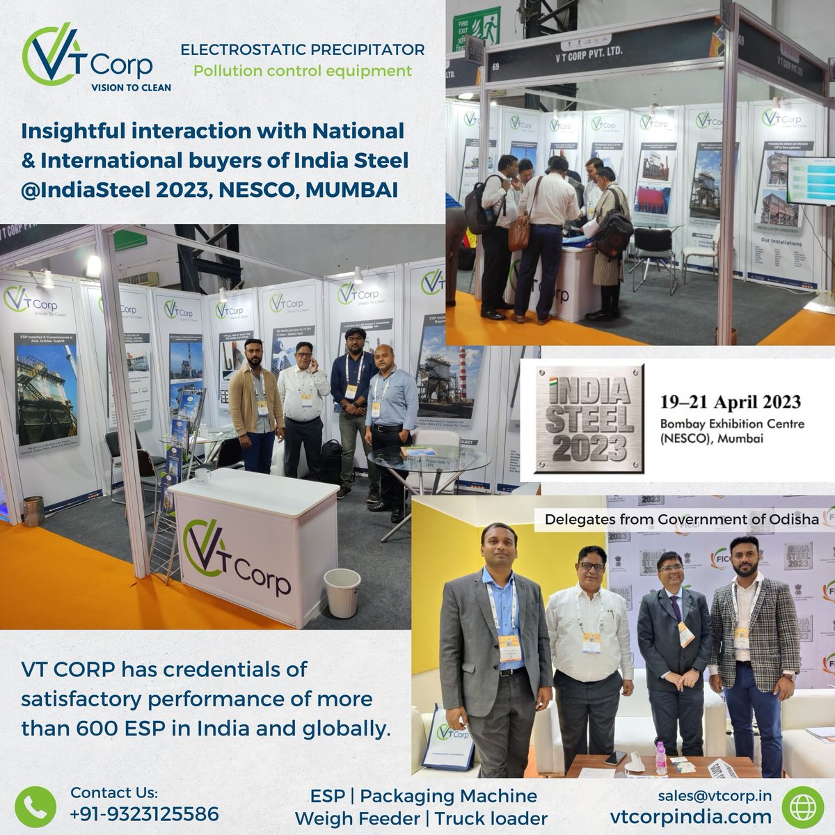 vt_corp's tweet image. VT CORP Electrostatic Precipitators, showcased at India Steel Expo 2023! Our innovative solution has attracted new buyers and excited visitors with its unparalleled performance. 
📞+91 9323125586 | 📧 sales@vtcorp.in |🌐 vtcorpindia.com
#indiasteel2023 #expo #ficci #nesco