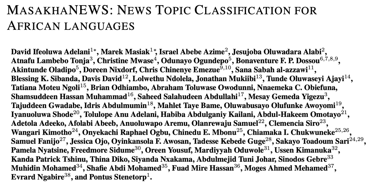 davlanade's tweet photo. Happy to share our recent paper "MasakhaNEWS: News Topic Classification for African languages" that got accepted at AfricaNLP workshop #ICLR2023
We created a new benchmark dataset for 16 languages widely spoken in Africa, leveraging participatory research approach @MasakhaneNLP https://t.co/K79rf4oP29