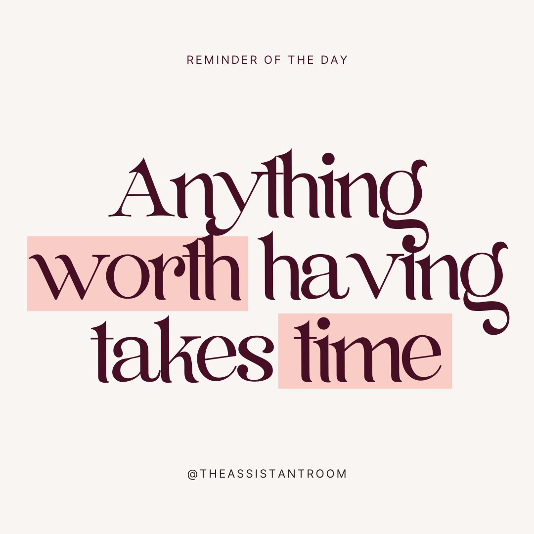 Your daily reminder to take your time, to be patient, to trust the process and yourself✨​
​​​​​​​​
#personalassistant #executiveassistant #career
