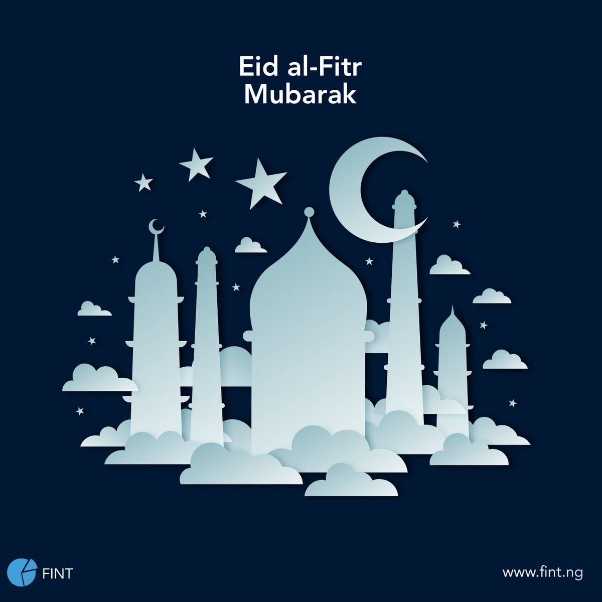 fint_ng's tweet photo. Wishing you a very happy Eid, from FINT family to yours. https://t.co/cjAwkZDvwo