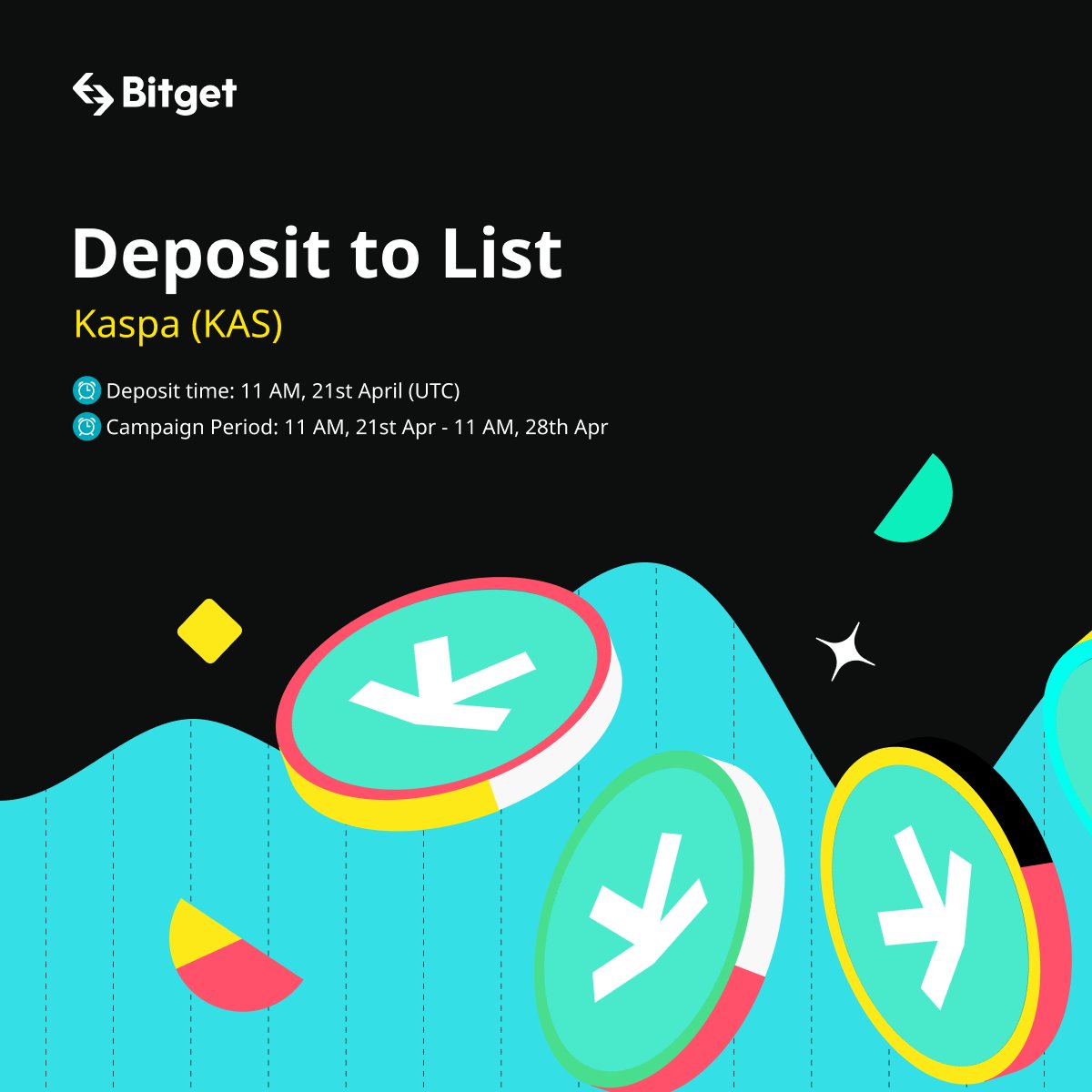 bitget's tweet image. #BitgetDepositToList #KASxBitget 

🔥 #Bitget D2L of $KAS will start at 11 AM, 21st April (UTC). Get a chance to grab 150,000 $KAS Prize Pool! @KaspaCurrency 

🎁 A total $100 #giveaway for 10 members! Just simply RT + TAG 3 friends. 

More details: bitget.com/en/support/art…