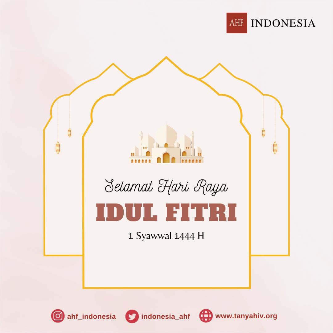 indonesia_ahf's tweet photo. Pimpinan dan seluruh staf AHF Indonesia mengucapkan:
Selamat Hari Raya Idul Fitri
1 Syawal, 1444 Hijriah
Minal Aidin wal Faizin
Mohon Maaf Lahir Batin

Semoga Idul Fitri membawa kebahagiaan, kedamaian, kesucian, cinta, dan rahmat Tuhan YME yang tiada batas.

#iedmubarak #syawal https://t.co/kHm2cwiWNo