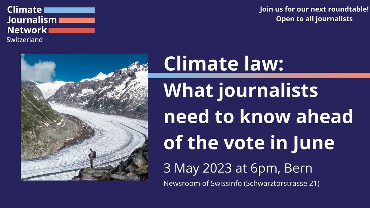 On 3 May in Bern, we'll discuss the climate law that 🇨🇭 will soon vote on. How can journalists report critically &amp; scientifically on this complex issue? Join us! The roundtable with <a href="/afragnie/">Augustin Fragnière</a> <a href="/tiefenbacherin/">Alex_Tiefenbacherin</a> @mahaenggi is open to all journalists &amp; students.climatejournalism.ch/events