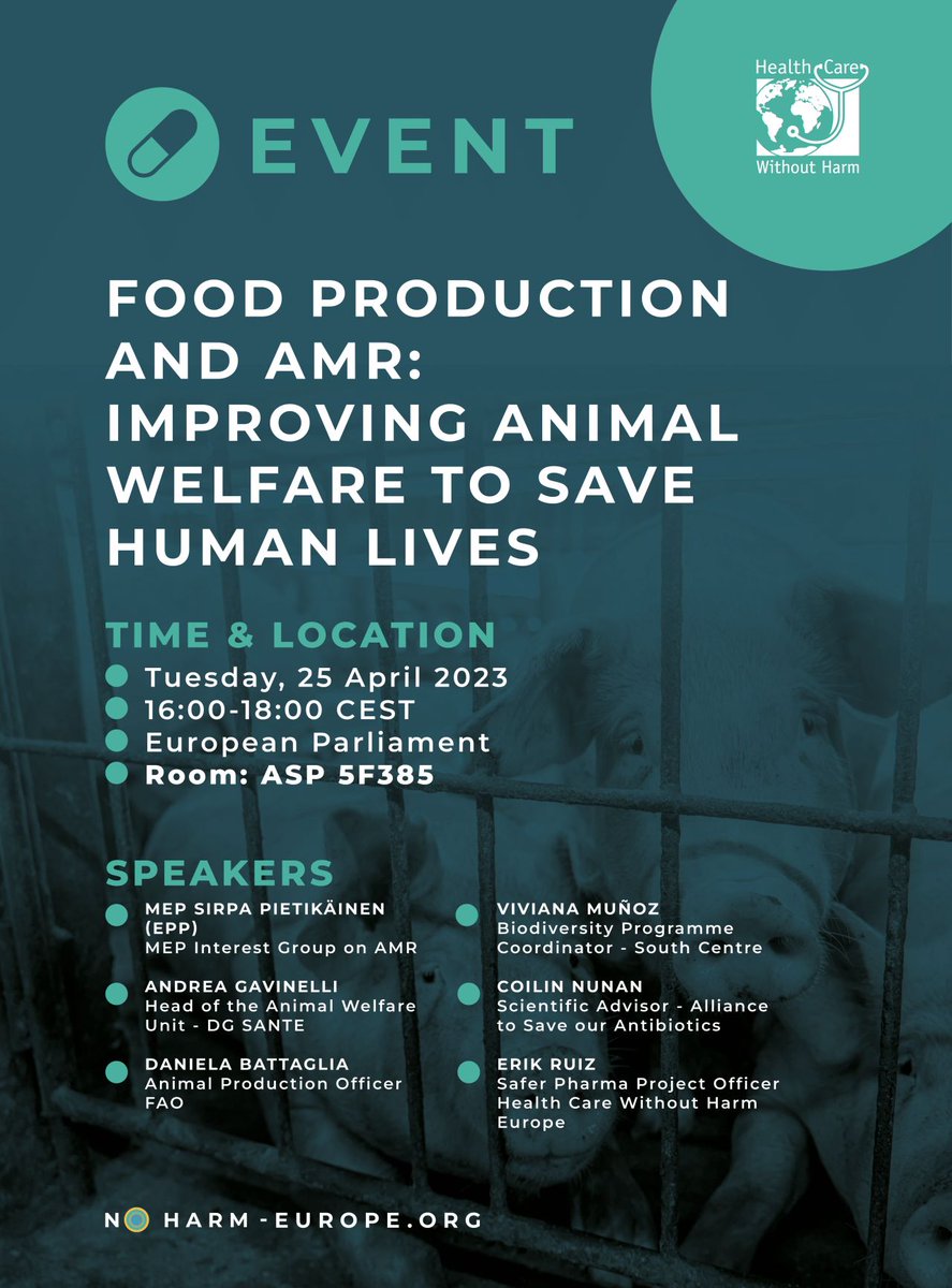 Next week we'll be discussing AMR and animal welfare at the European Parliament 💊🐷. You can still join this fantastic panel of speakers: noharm-europe.org/articles/news/…

<a href="/spietikainen/">Sirpa Pietikäinen🇫🇮🇪🇺</a>
<a href="/FAOLivestock/">FAO Livestock</a> 
<a href="/South_Centre/">South Centre</a> 
<a href="/EU_Health/">EU One Health</a> 
<a href="/ASOAntibiotics/">Save our Antibiotics</a> 
<a href="/HCWHeurope/">HCWH Europe</a>