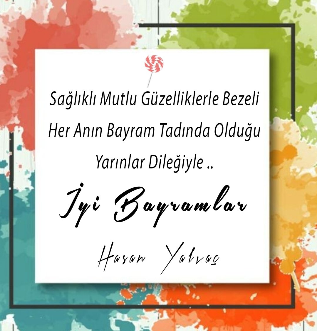 hsnylvc's tweet photo. Acıların Yaşanmadığı Sağlıklı Mutlu Huzurlu Her Anın Bayram Tadında Olduğu Yarınlar Dileğiyle....
Bayramımız Kutlu Olsun 🍬
.
.
#iyibayramlar https://t.co/Ny9sKIQ5IN