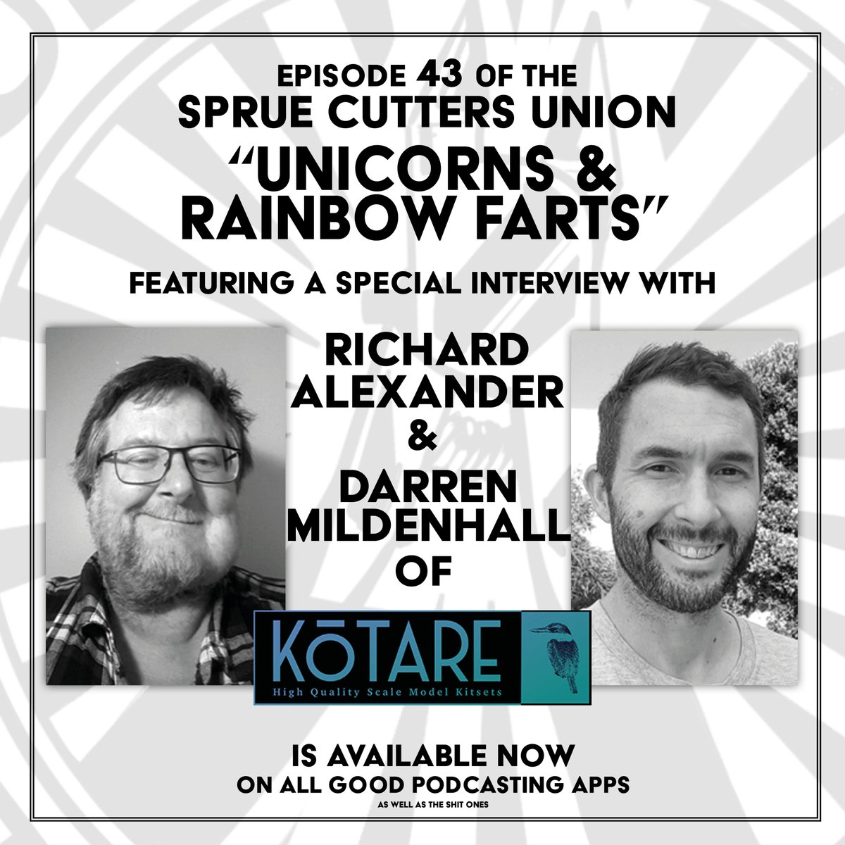 SprueThe's tweet photo. Episode 43: "Unicorns and Rainbow Farts" Featuring Richard and Darren from Kotare Models, is out now!
In this Episode, Chris, Will, and Tracy discuss kit quality, interview Richard Alexander and Darren Mildenhall from Kotare Models and dig into what makes a good modern kit https://t.co/pqsimlDKEB