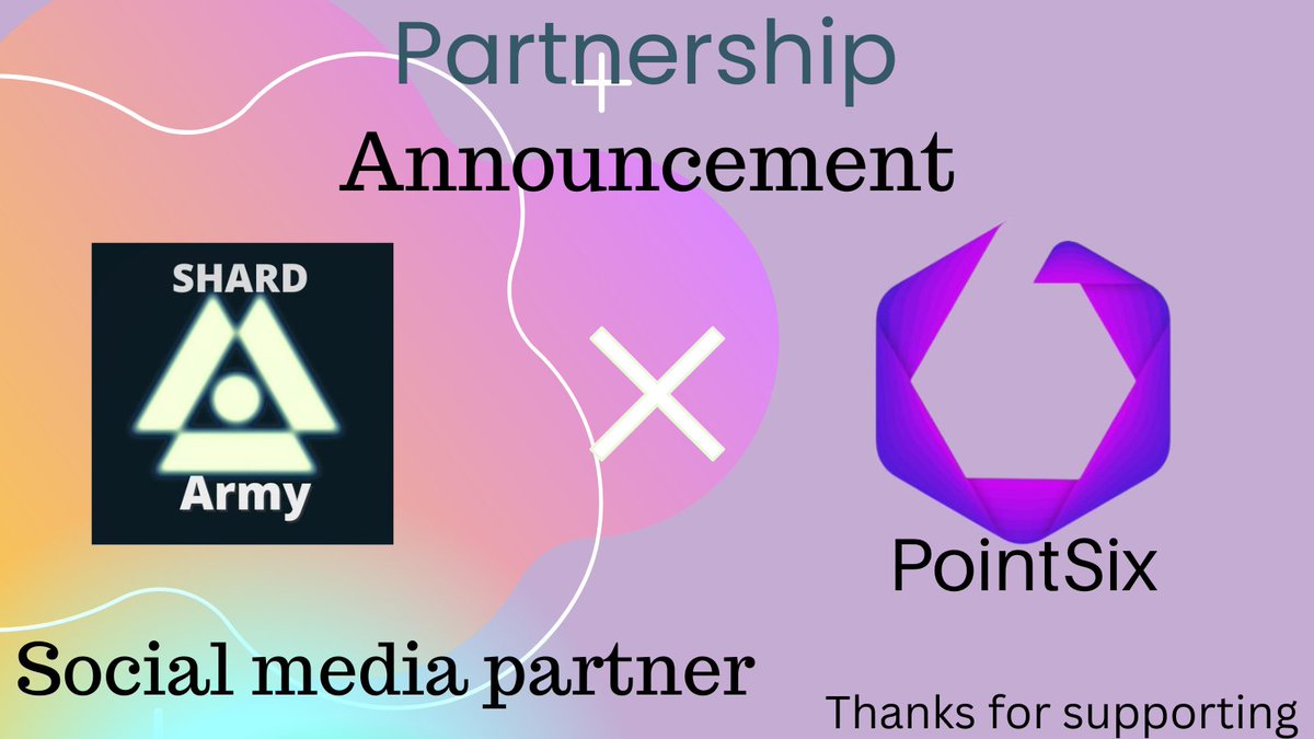 ShardArmy's tweet photo. We officially Collaborate with @pointsix_labs  for future growth. 
The world’s first low-fee Multi-chain NFT Marketplace that focuses on high-quality curation and seamless user experience, With only focus on quality, innovation, and utility-building. https://t.co/do676LXboM